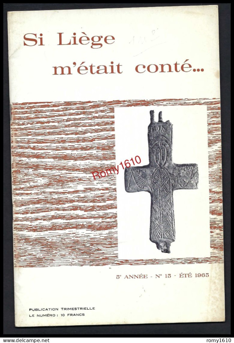 SI LIEGE M'ETAIT CONTE... Année 1965. N°15 - Belgio