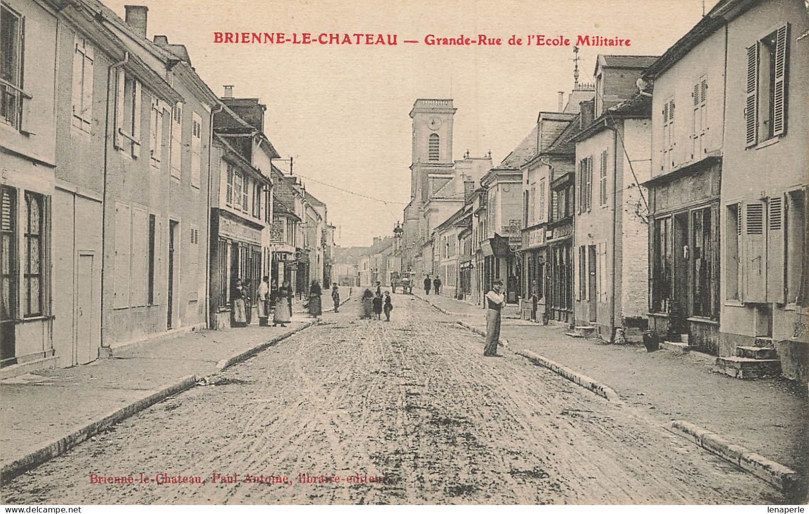 D6785 Brienne Le Chateau Grande Rue Et L'école Militaire - Andere & Zonder Classificatie