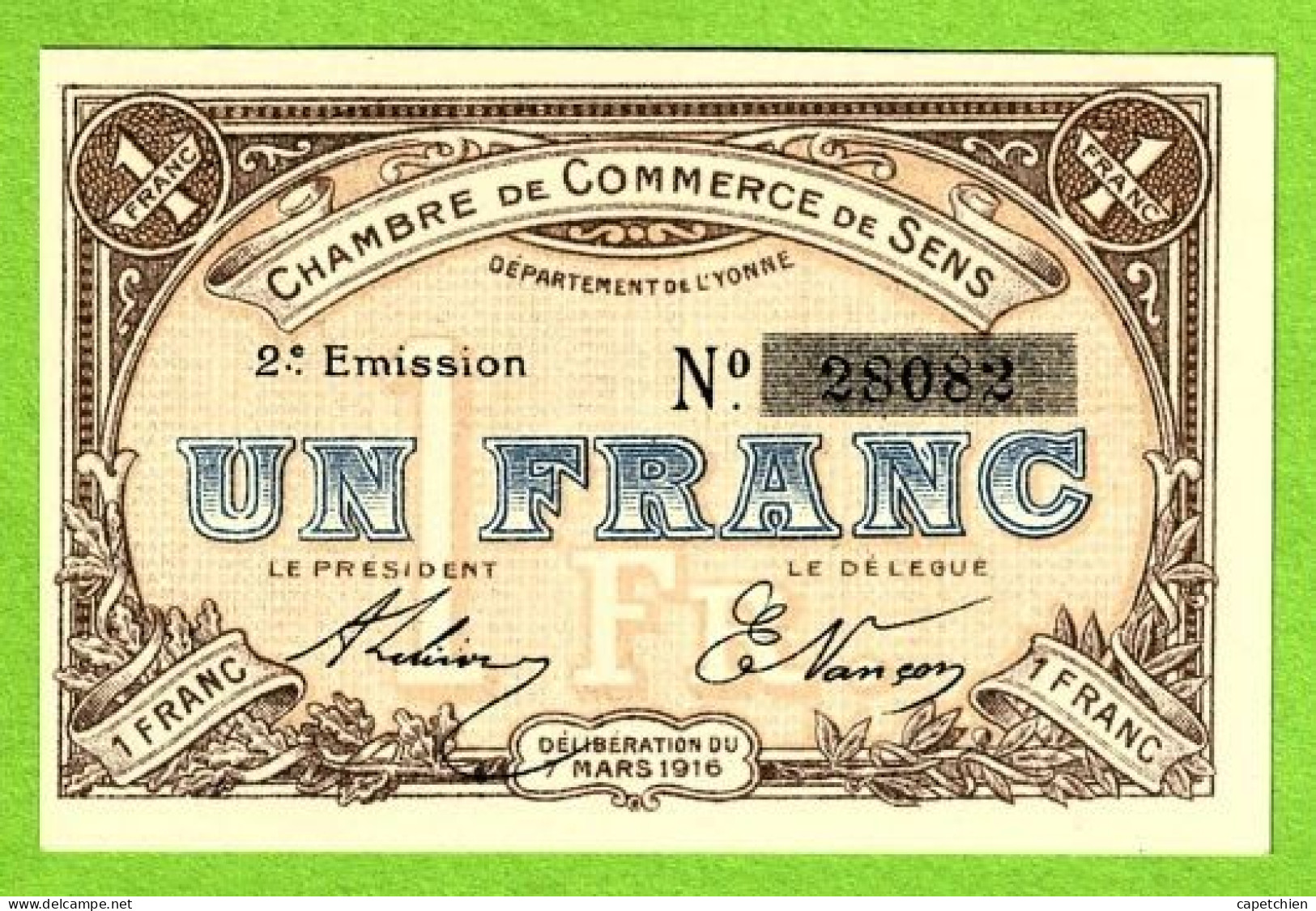 FRANCE / CHAMBRE De COMMERCE De SENS / 1 FRANC / 7 MARS 1916 N° 28282 / 2 Eme EMISSION - Cámara De Comercio