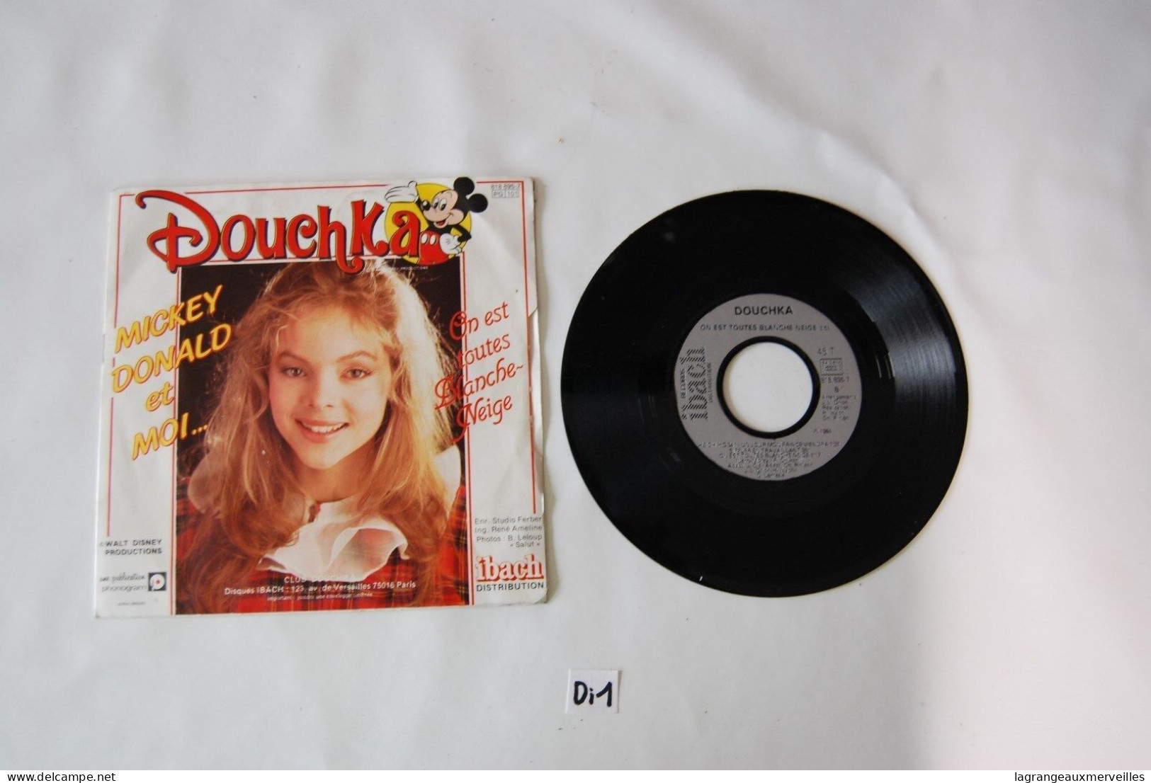 Di1- Vinyl 45 T - Douchka - Mickey Donald Et Moi - Kinderlieder