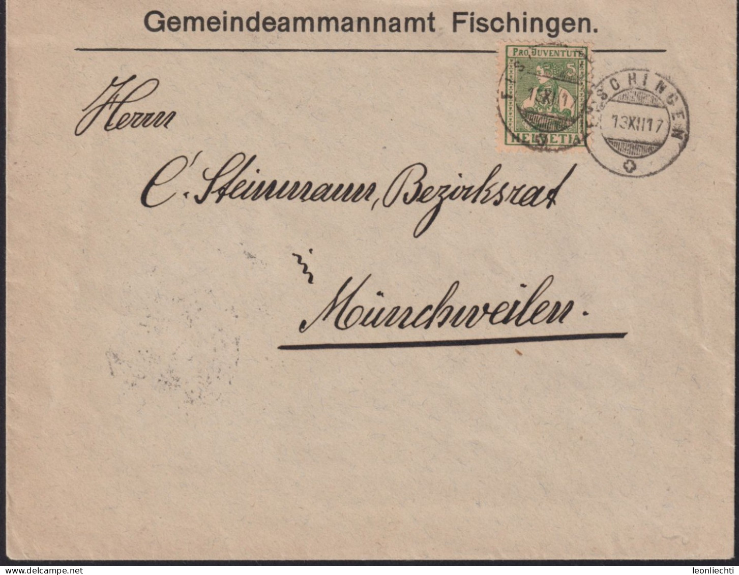 1916/17 Schweiz / Pro Juventute ° Brief: Gemeindeammannamt Fischingen Mi:CH 134, Yt:CH 281, Zum:CH J8,Unterwaldnerin - Briefe U. Dokumente