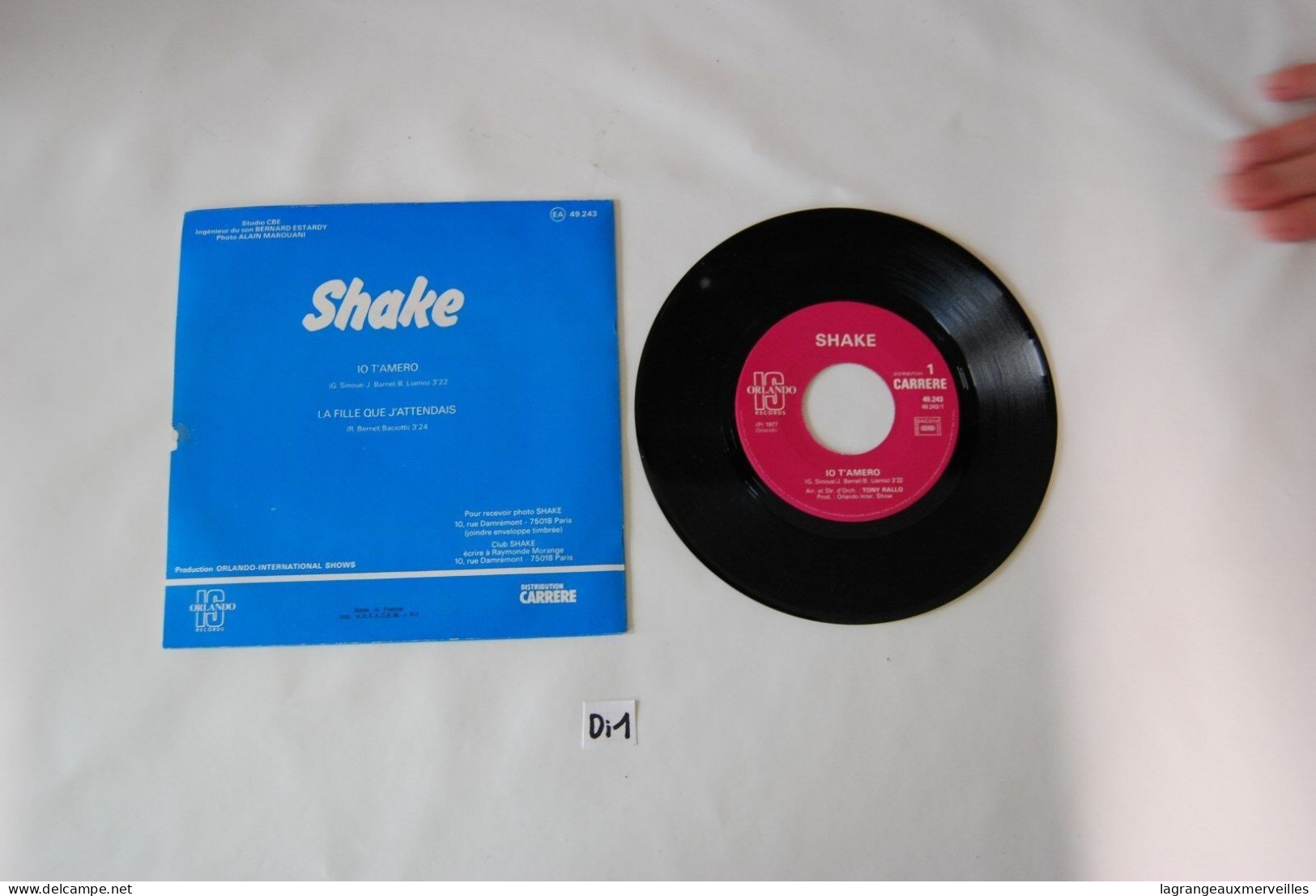 Di1- Vinyl 45 T -Shake - Io Tamero - 2 T - Carrere - Disco & Pop