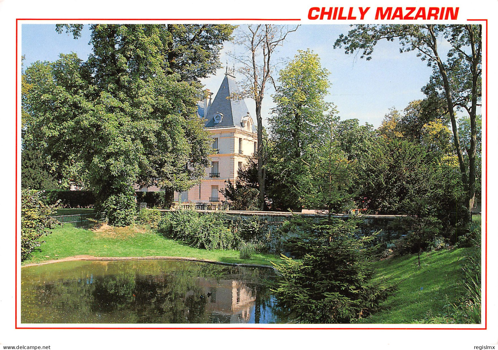 91-CHILLY MAZARIN-N°3450-B/0255 - Chilly Mazarin