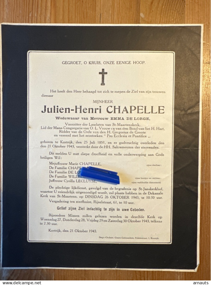 Mijnheer Julien-Henri Chapelle Wed Emma De Lorge *1851 Kortrijk +1943 Kortrijk Willecomme Orde H.Gregorius De Groote Lau - Obituary Notices