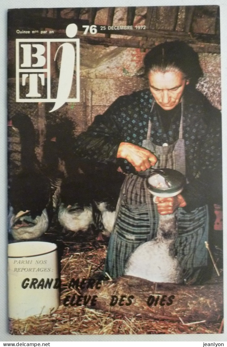 OISEAU / OIE - Fermière Gavant Une Oie - Elevage Oies - Livret Bibliothèque De Travail Junior BTJ - Décembre 1972 - Animaux