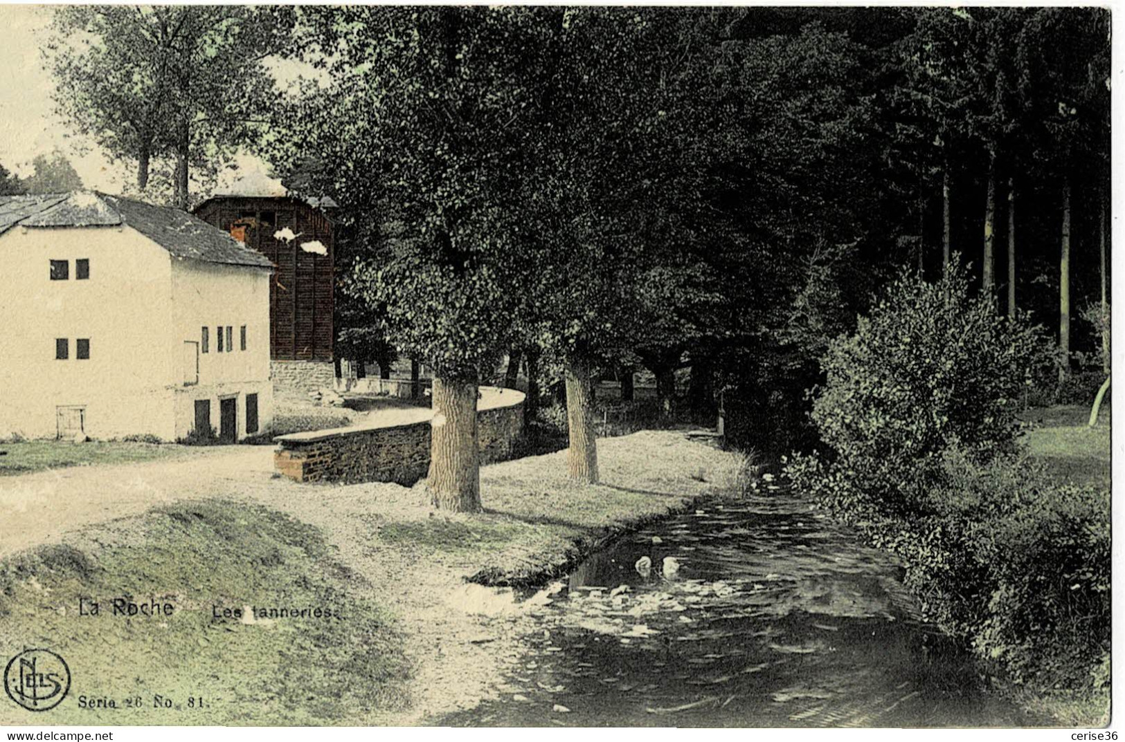 La Roche Les Tanneries Nels Bruxelles Couleur Série 26 N° 81 Circulée En 1906 - La-Roche-en-Ardenne