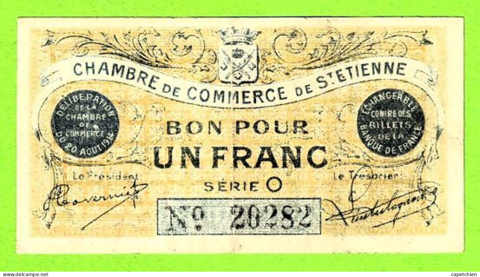 FRANCE / CHAMBRE De COMMERCE De SAINT ETIENNE / BON Pour 1 FRANC / 20 AOUT 1914 / N°202280 SERIE O - Handelskammer