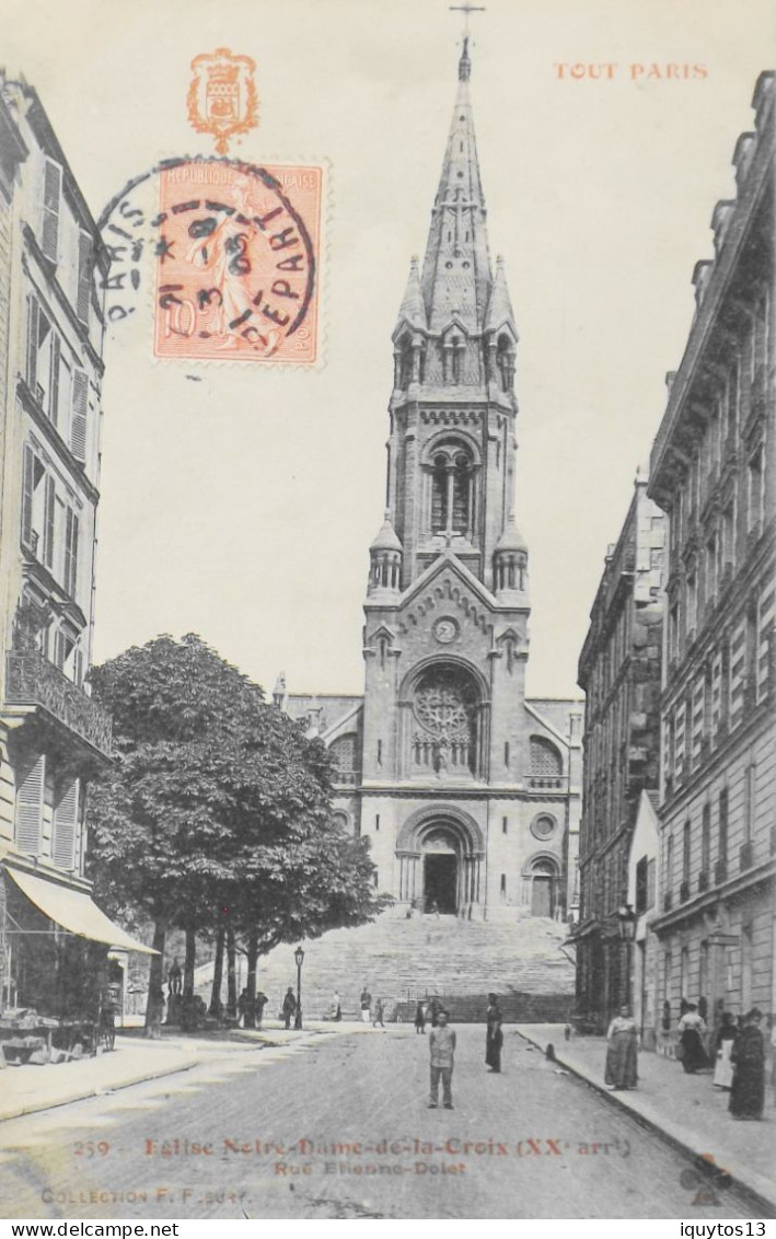 CPA. [75] > TOUT PARIS > N° 259 - Eglise N-D De La Croix , Rue Etienne Dolet - (XXe Arrt.) - 1903 - Coll. F. Fleury -TBE - Paris (20)