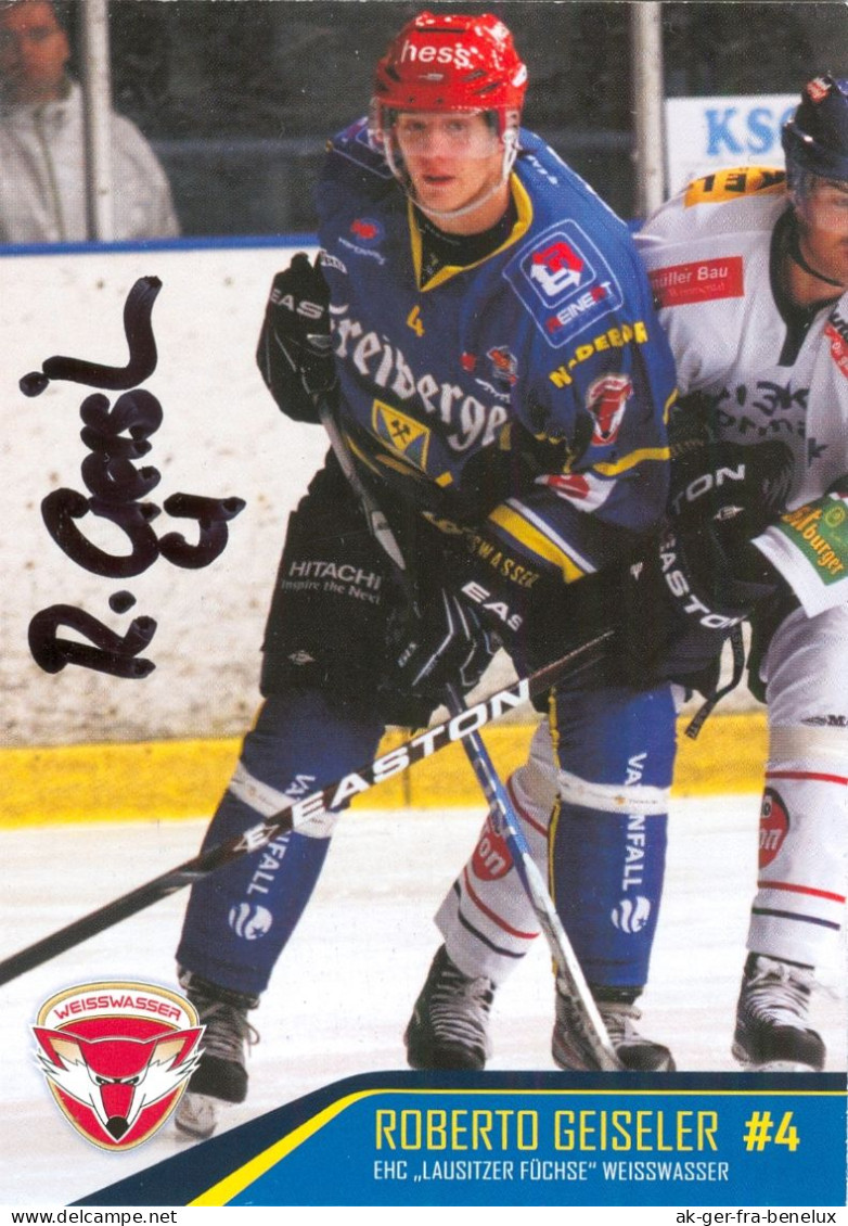 Autogramm Eishockey AK Roberto Geiseler EHC Lausitzer Füchse 11-12 Dynamo Weißwasser Eberswalde Erfurt Black Dragons - Invierno