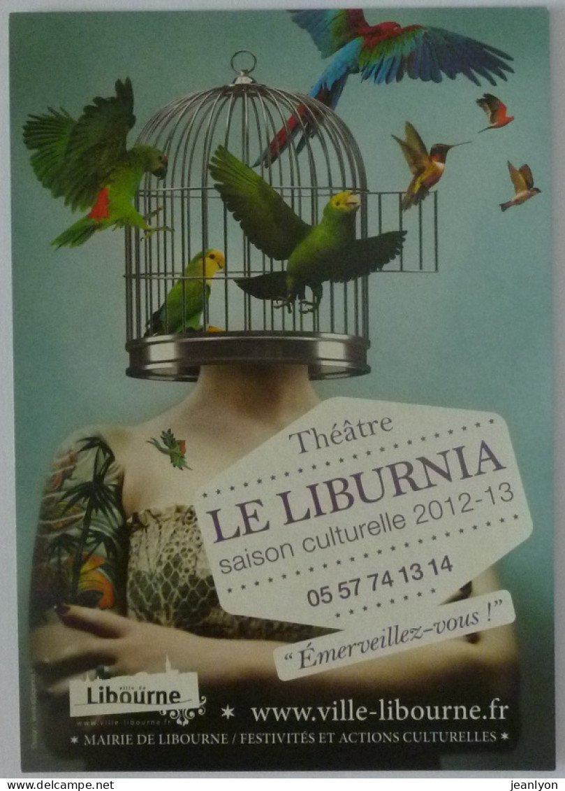 CAGE OISEAUX / PERROQUET - Carte Publicitaire Spectacle Libourne - Birds