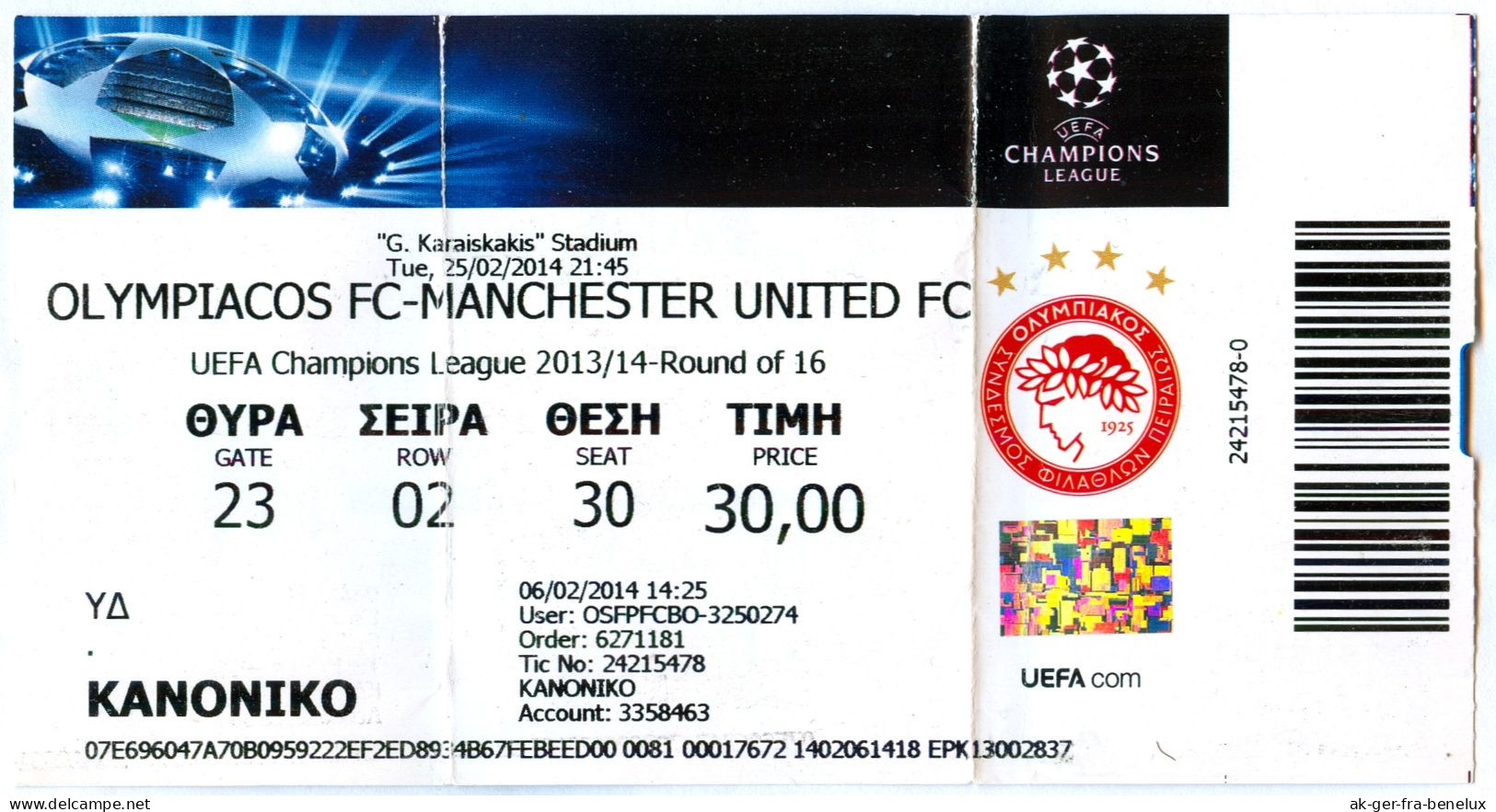 Fußball Eintrittskarte Ticket Olympiacos Piraeus Vs Manchester United FC 25.2.2014 Piräus Greece Hellas Football UEFA EC - Tickets - Vouchers