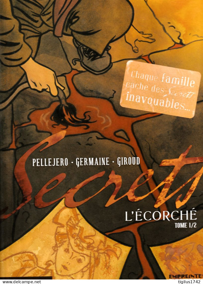 Pellejero Germaine Giroud. L’écorché. Tome 1/2 - Original Edition - French