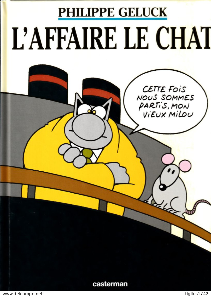 Philippe Geluck. L’affaire Le Chat - Originalausgaben - Franz. Sprache