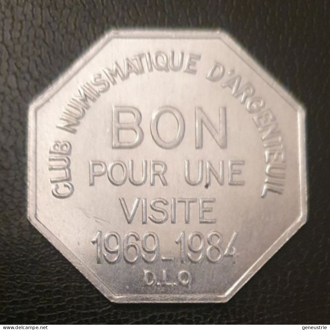 Jeton "Club Numismatique D'Argenteuil - Bon Pour Une Visite - 1969-1984" - Monedas / De Necesidad