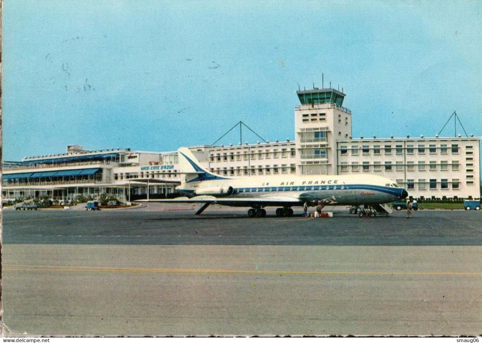 06 - NICE - LA CARAVELLE ET L'AÉROPORT DE NICE CÔTE D'AZUR - Aeronautica – Aeroporto