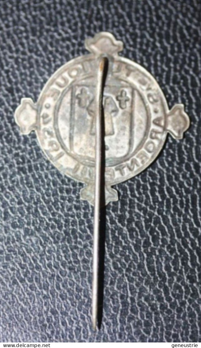 Broche Religieuse Insigne "Sainte Tunique D'Argenteuil 1934" Religious Brooch - Religione & Esoterismo