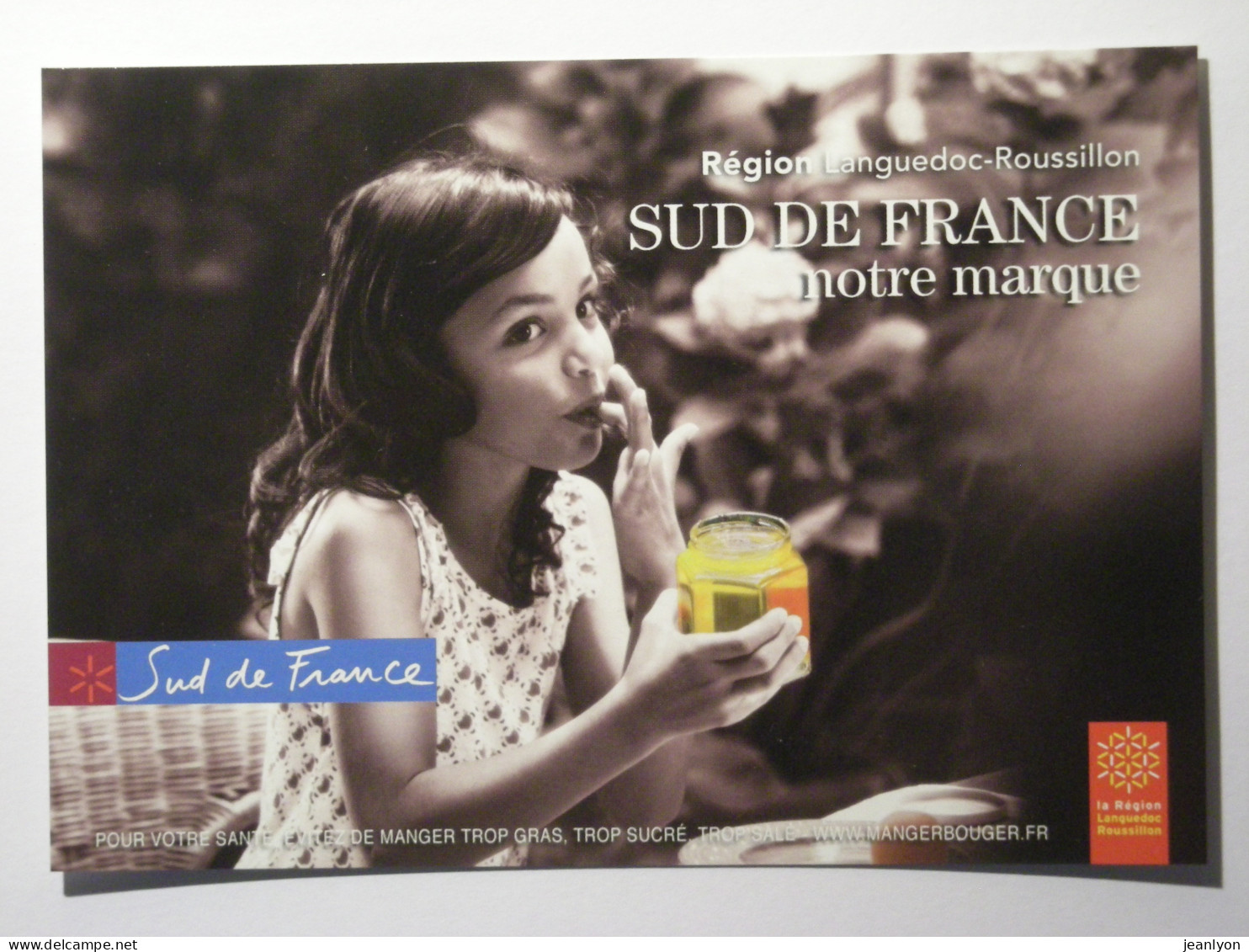 ENFANT / FILLE Avec Un Pot De Confiture Dans Les Mains - Carte Publicitaire Sud De France - Scene & Paesaggi