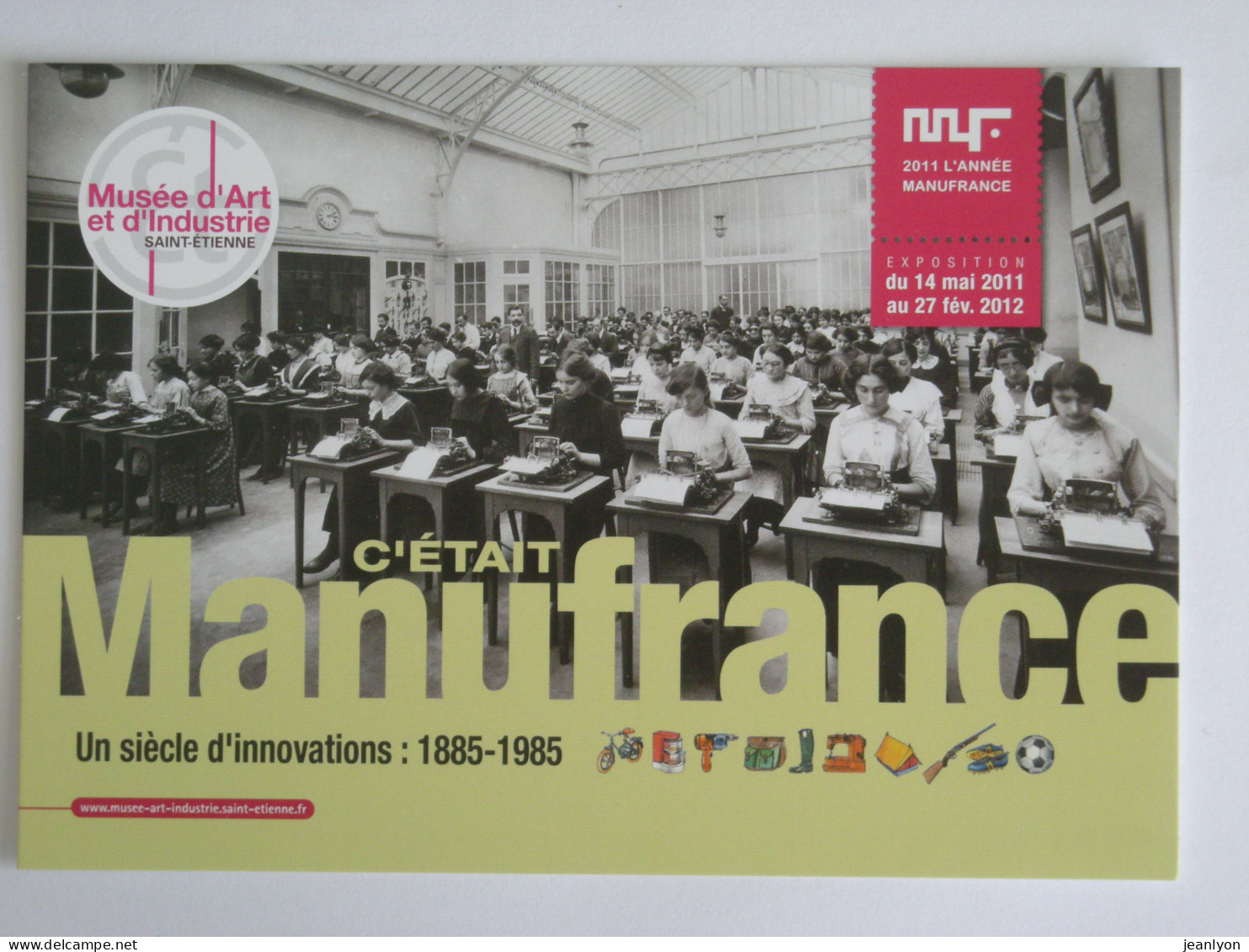 MANUFRANCE - SAINT ETIENNE (42/Loire) - Salle De Travail / Femmes - Carte Publicitaire C'était Manufrance - Andere & Zonder Classificatie