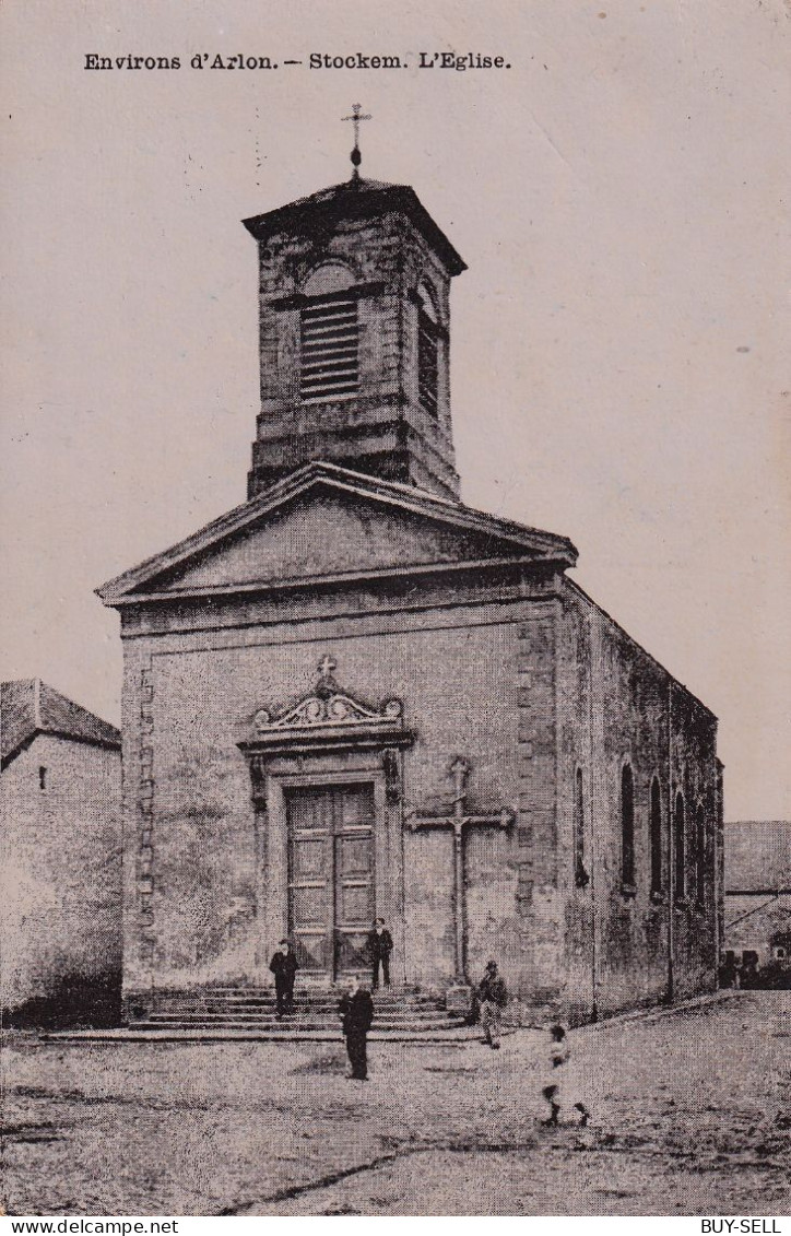 BELGIQUE - STOCKEM - L'EGLISE - 1910 - Arlon