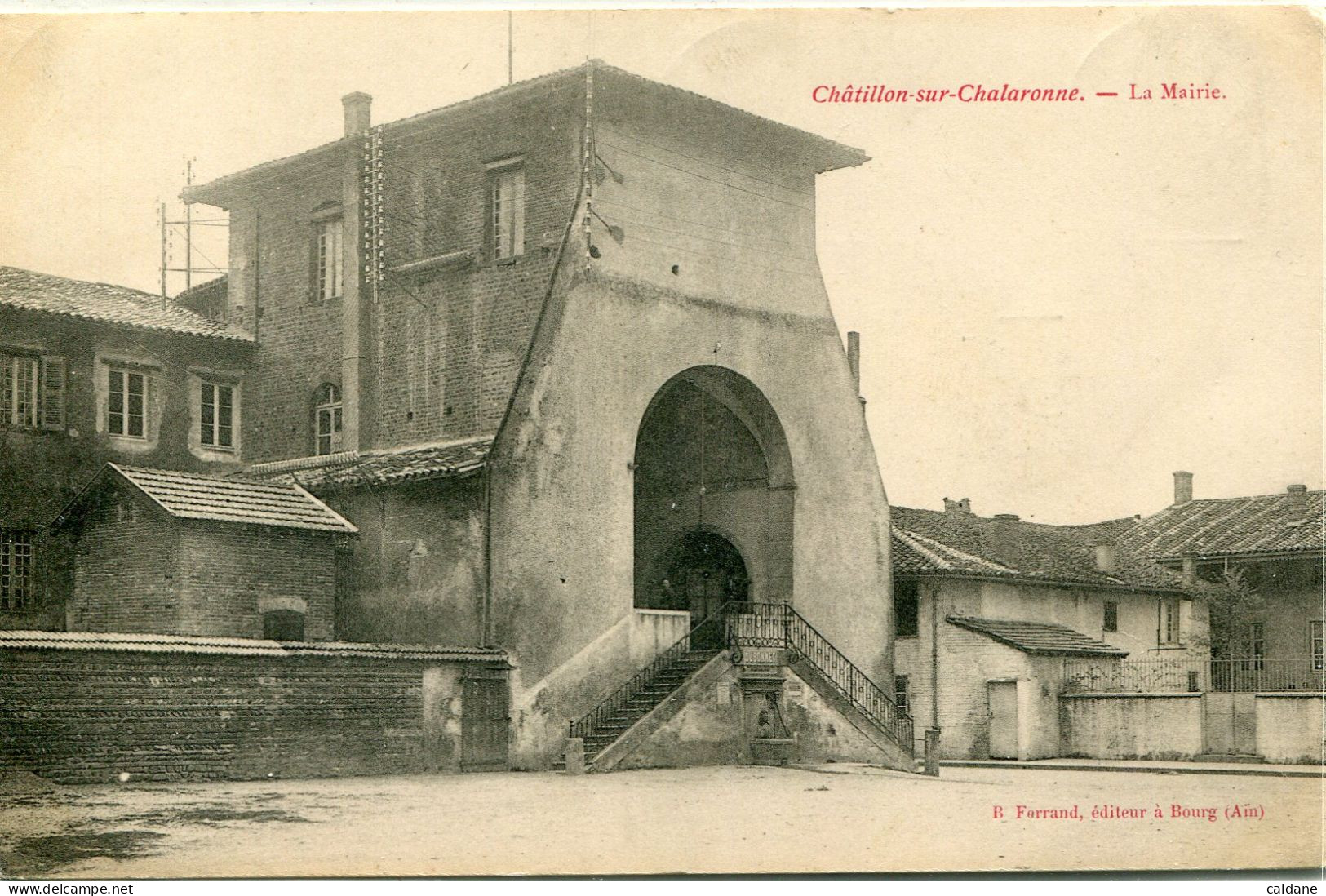 - -01-AIN - CHATILLON-sur-CHALARONNE - La Mairie - Châtillon-sur-Chalaronne