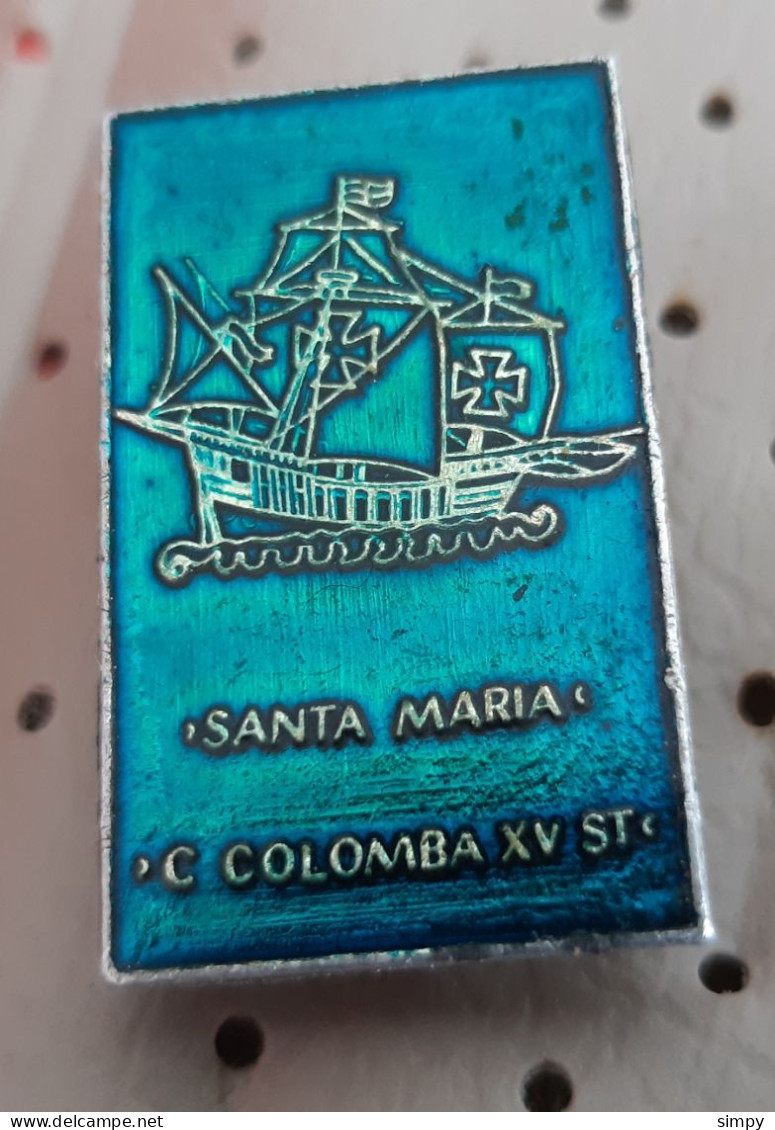 Sailing Ship Kareta Santa Marta Christopher Columbus Badge Pin - Transports