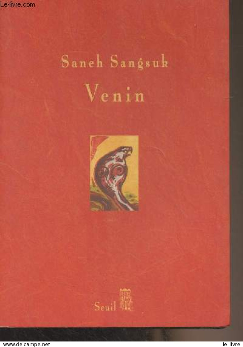 Venin (récit) - Sangsuk Saneh - 2001 - Sonstige & Ohne Zuordnung