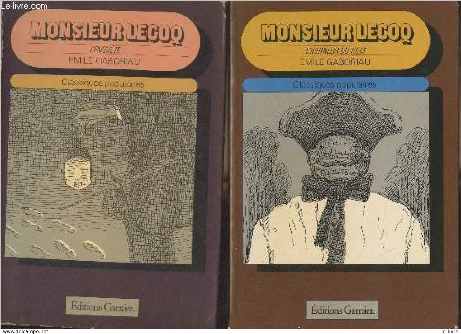 Lot De 2 Livres Monsieur Lecoq : L'honneur Du Nom - L'enquête - "Classiques Populaires" - Gaboriau Emile - 1978 - Altri & Non Classificati