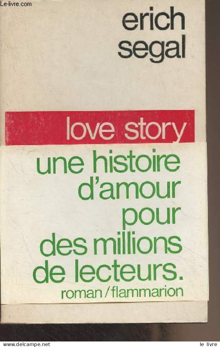 Love Story - "Lettres étrangères" - Segal Erich - 1970 - Andere & Zonder Classificatie