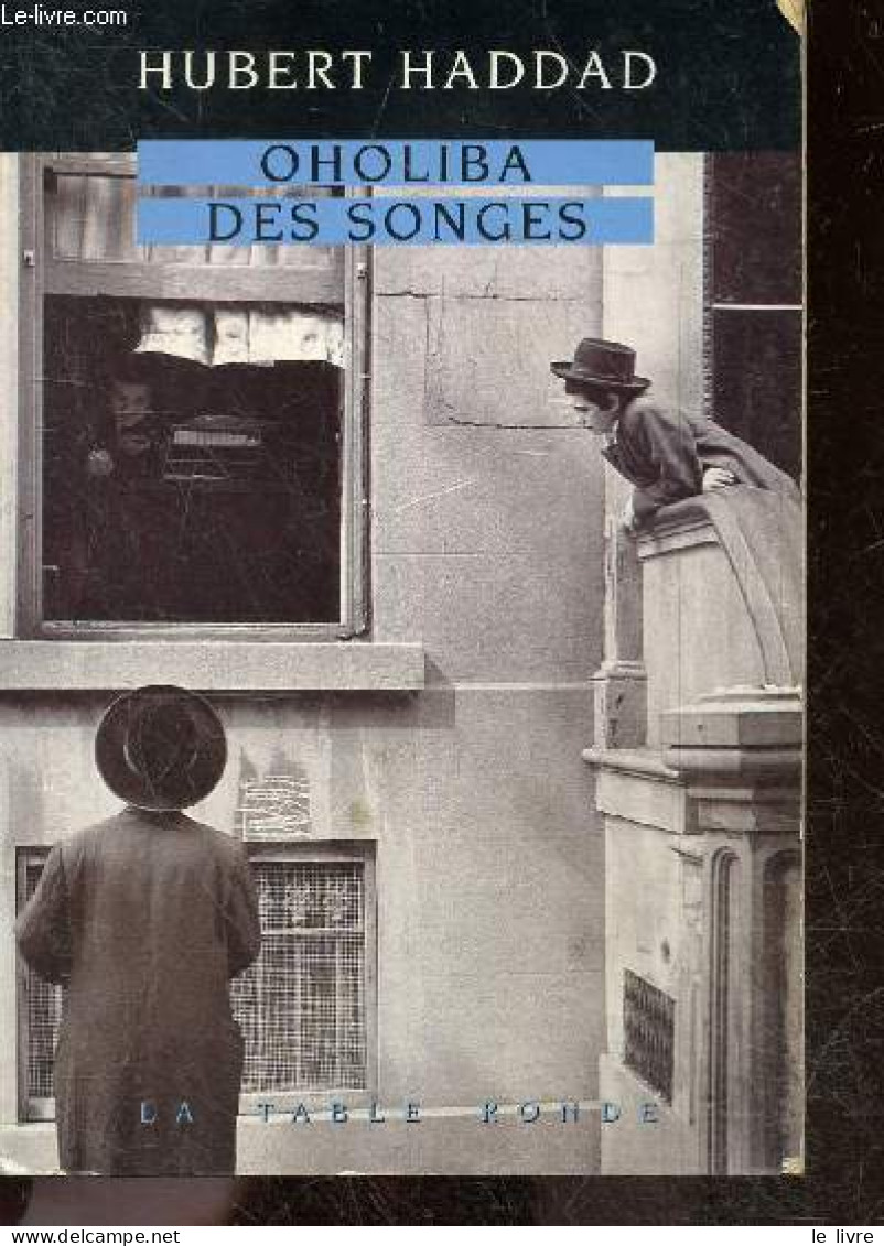 Oholiba Des Songes - Roman - Hubert Haddad - 1989 - Other & Unclassified