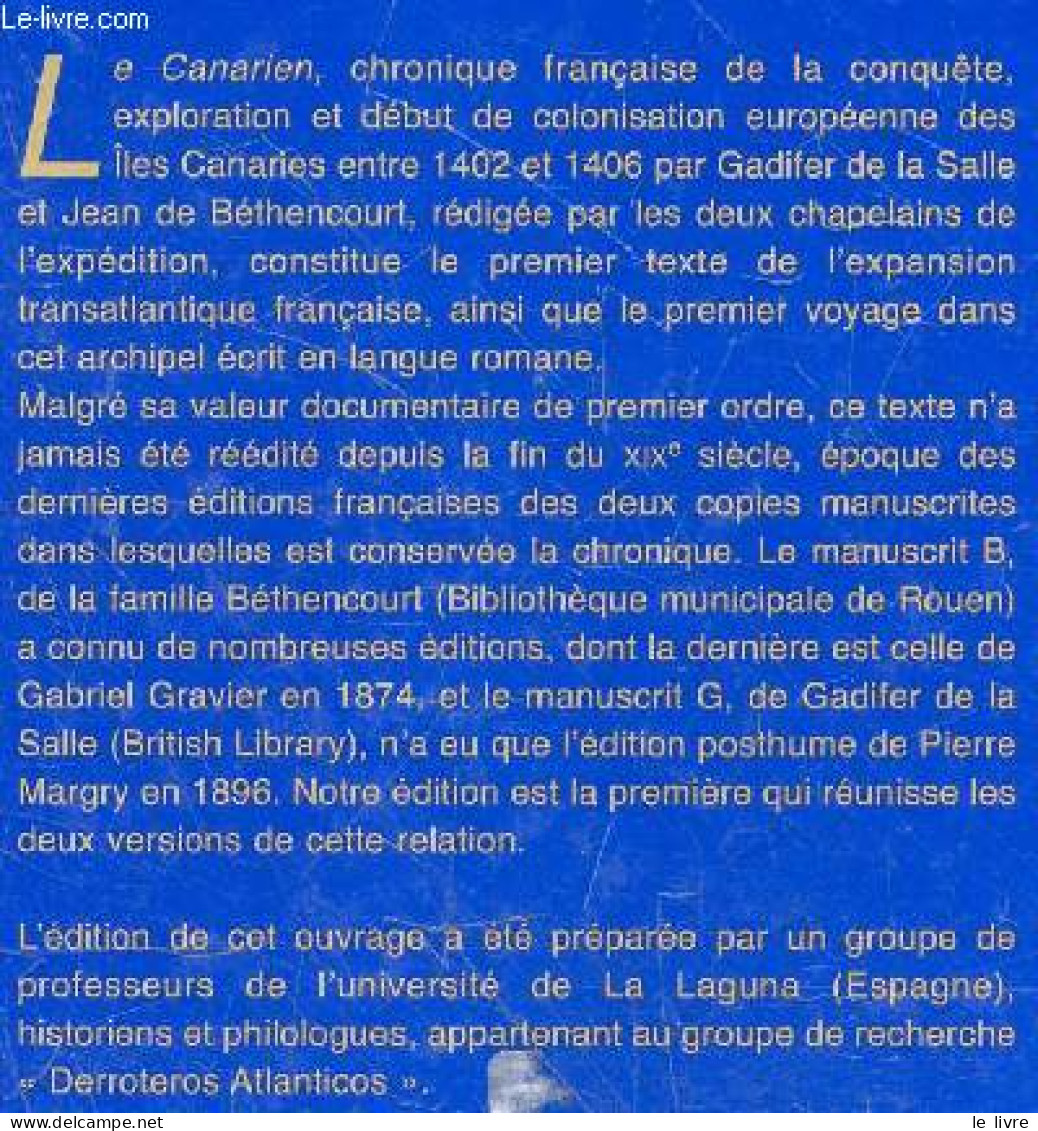 Le Livre Nomme Le Canarien-Textes Français De La Conquete Des Canaries Au XVe Siecle - Aznar Eduardo- Dolores Corbella- - Geografia