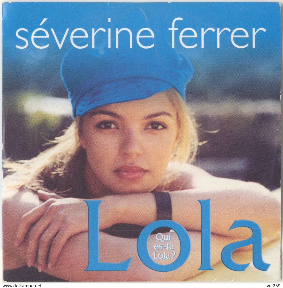 Séverine Ferrer. Lola, Qui Es-tu, Lola? - Disco & Pop