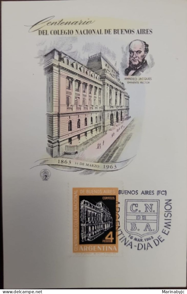 D)1963, ARGENTINA, FIRST DAY COVER, ISSUE, CENTENARY OF THE NATIONAL COLLEGE OF BUENOS AIRES, AMADEO JACQUES, EMINENT RE - Autres & Non Classés