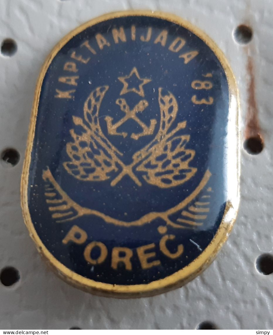 Kapetanijada Sport Games Porec 1983 Marine Navy Croatia Ex YUgoslavia Pin - Boten