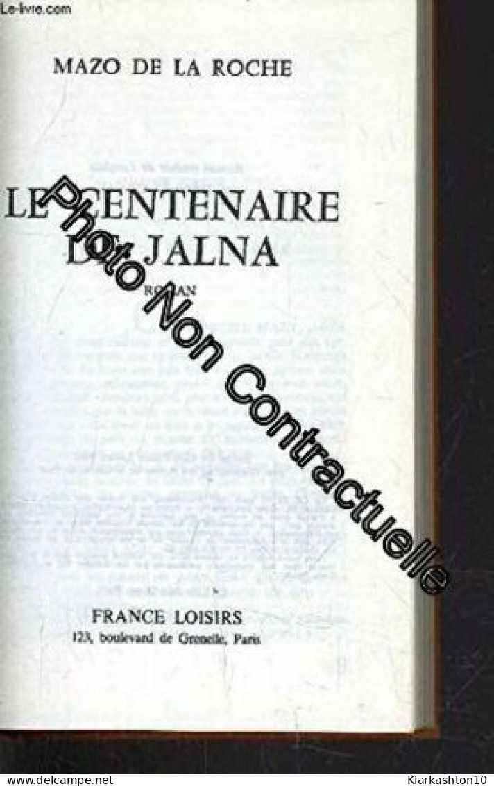 Le Centenaire De Jalna (Jalna) - Other & Unclassified