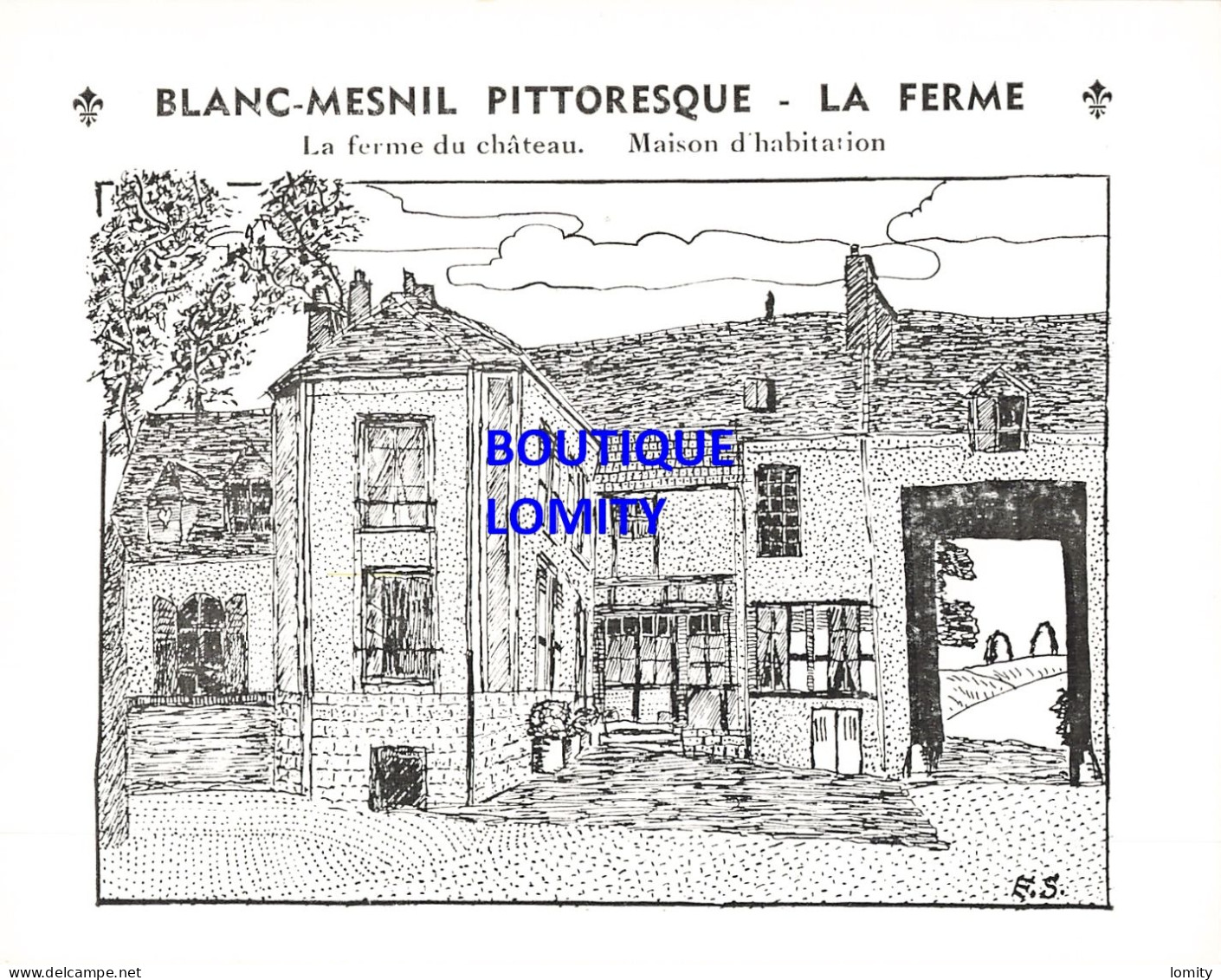 & 93 Le Blanc Mesnil Pittoresque La Ferme Du Chateau Maison D' Habitation CPM Illustration - Le Blanc-Mesnil