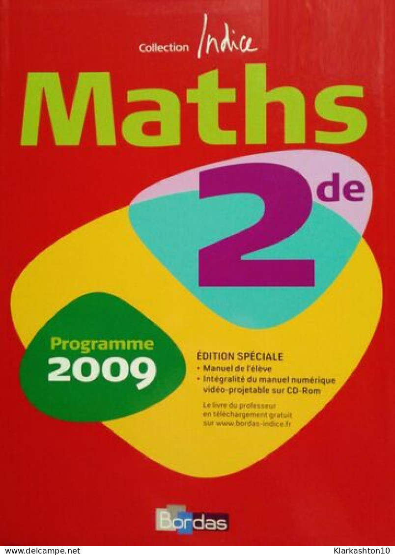 Indice Maths 2de : Programme 2009 - Other & Unclassified