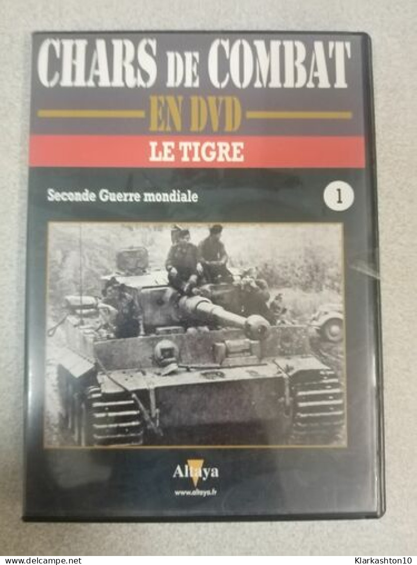 Chars De Combat Rn DVD : Le Tigre (Seconde Guerre Mondiale) - Autres & Non Classés
