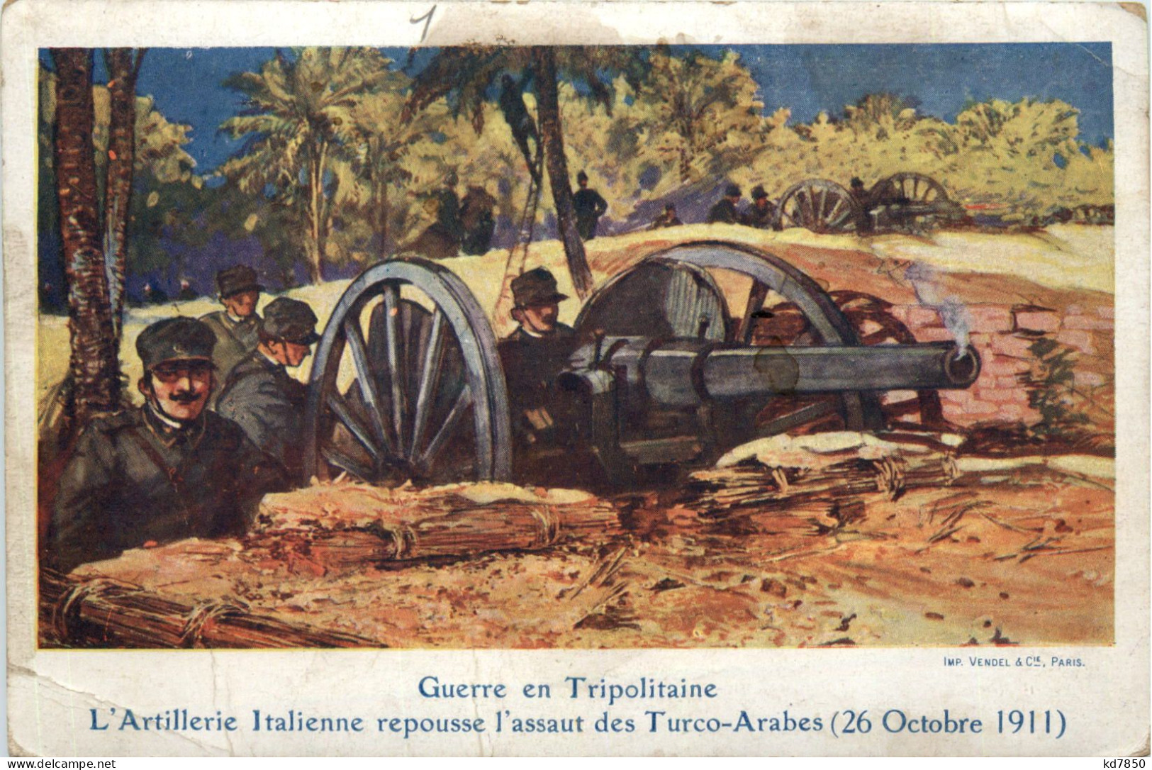 Guerre En Tripolitaine L Artillerie Italienne Turco-Arabes - Turquie