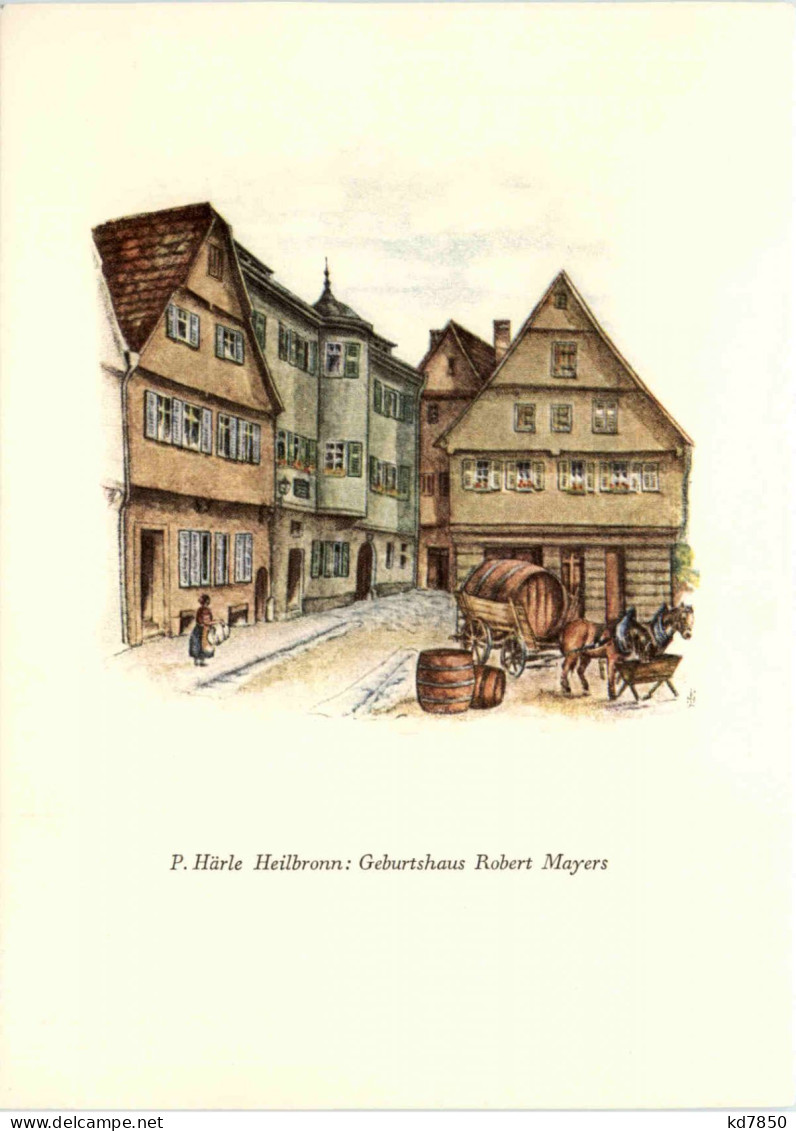 Heilbronn, Geburtshaus Roberg Mayers - Heilbronn