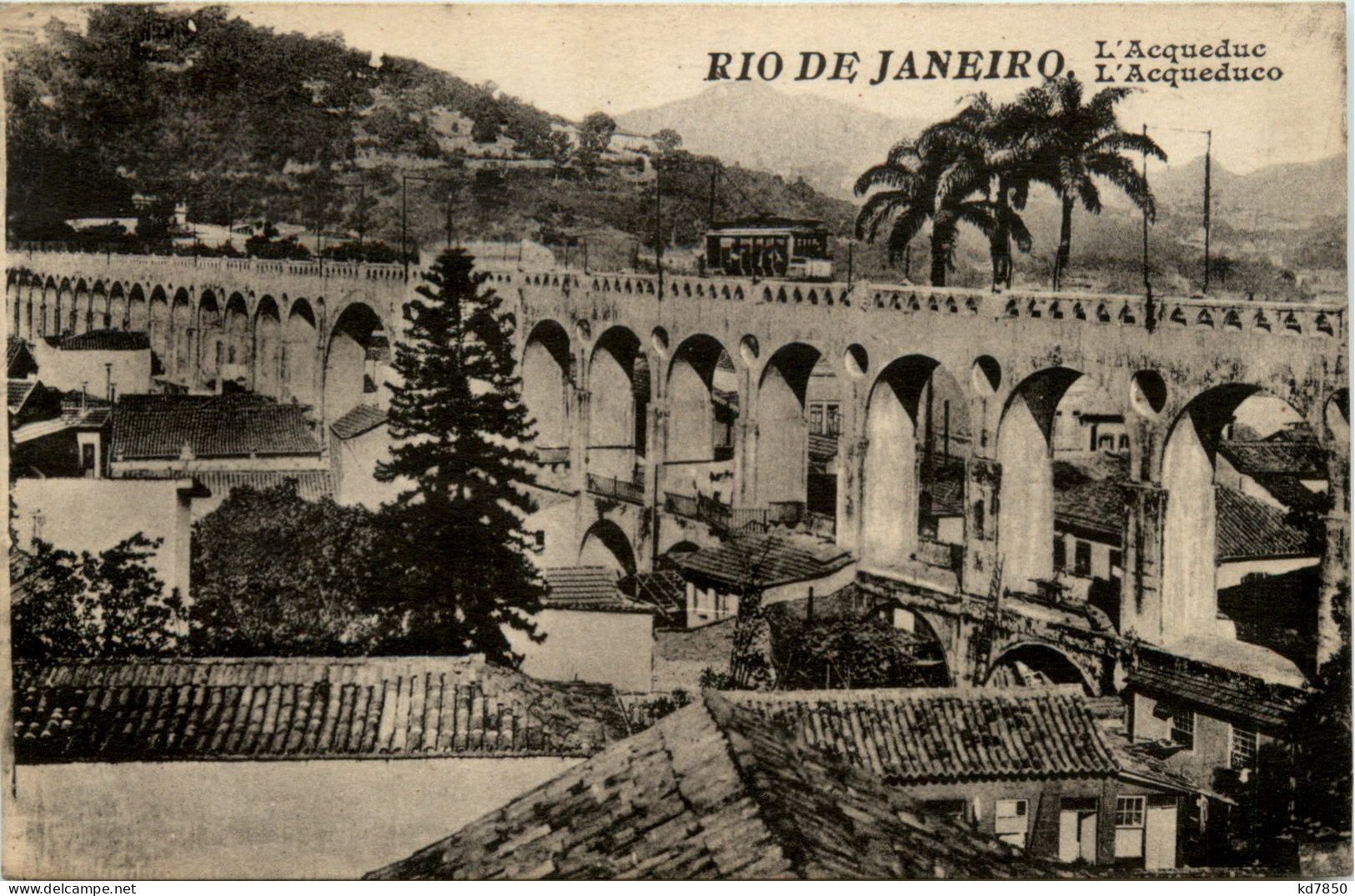 Brasil - Rio De Janeiro - L Acqueduc - Rio De Janeiro