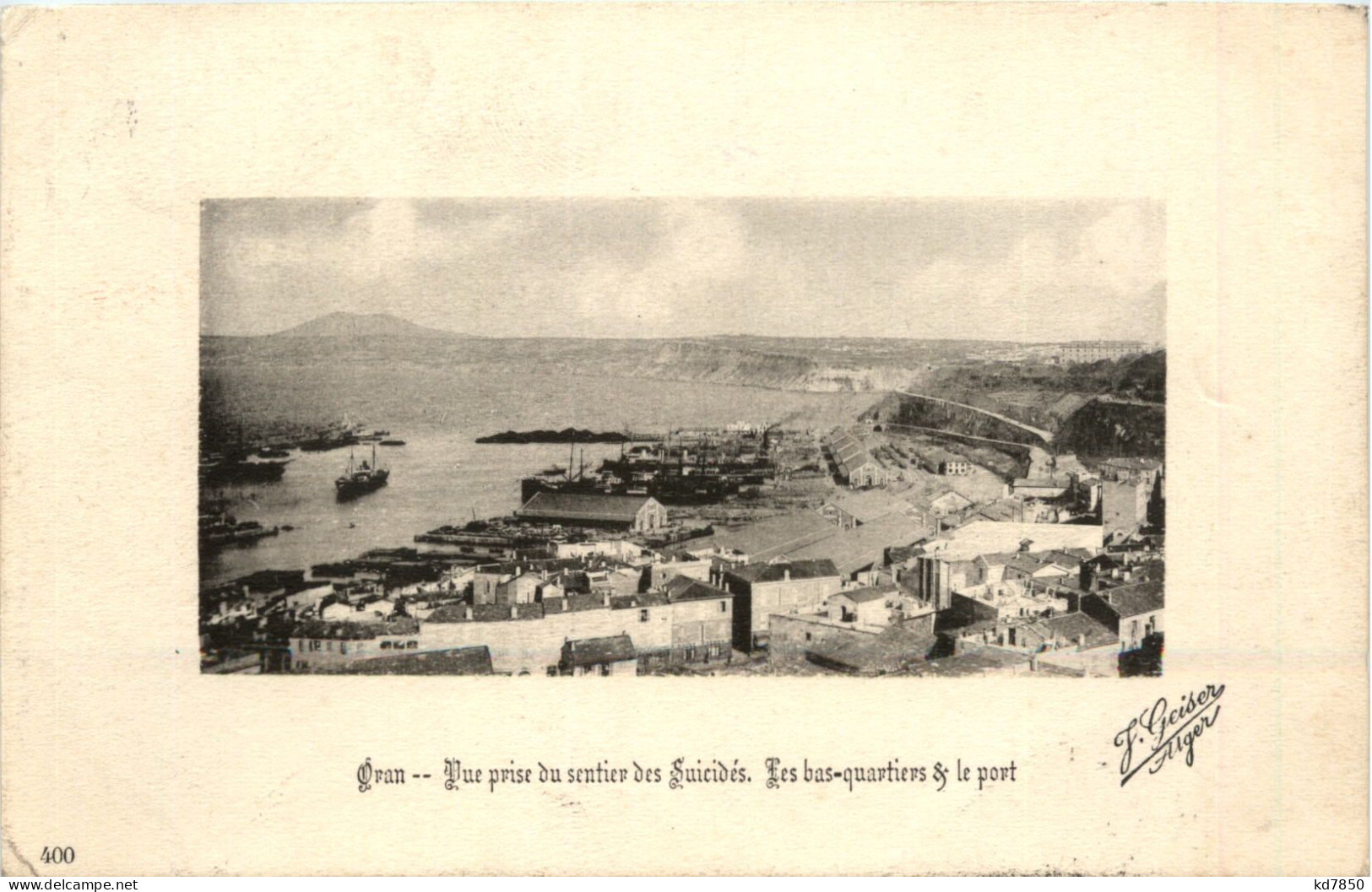 Oran, Vue Prise Du Sentier Des Suicides, Les Bas-quartiers U. Le Port - Oran