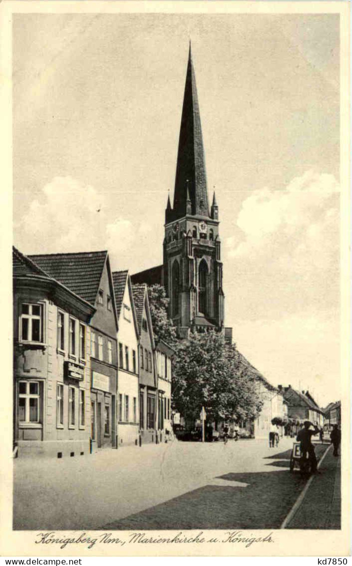 Königsberg Neumark - Marienkirche Und Königstrasse - Pommern