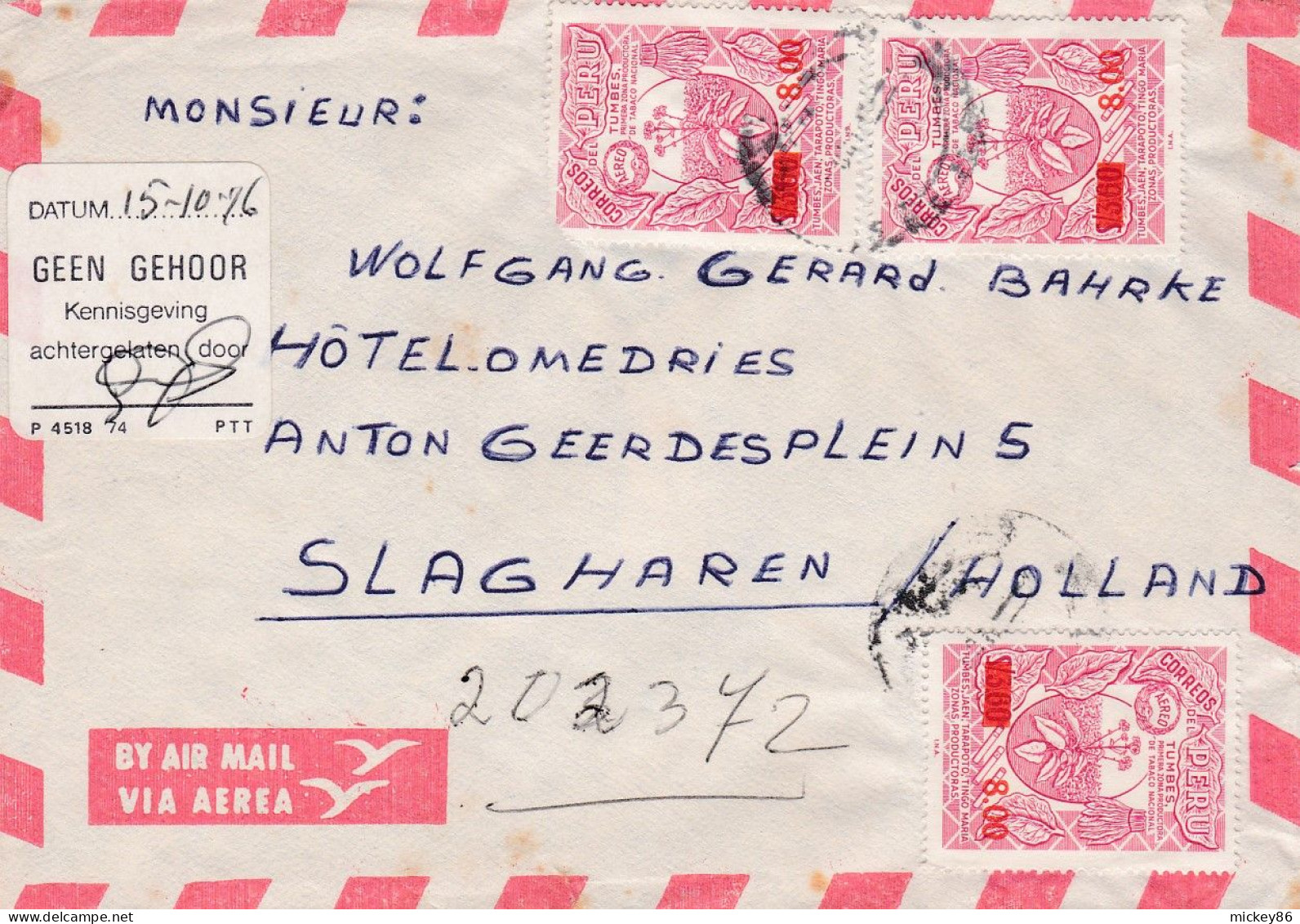 PEROU -1976 - Lettre LIMA  Pour SLAGHAREN (Pays-Bas)..timbres (tabac X 3 ) Sur Lettre , Cachets - Pérou