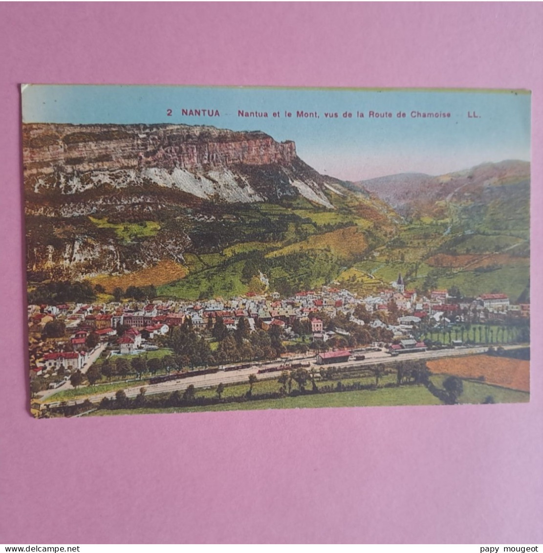 Nantua Et Le Mont, Vus De La Route De Chamoise CPA Avec Flamme Daguin 21-04-1932 - Nantua