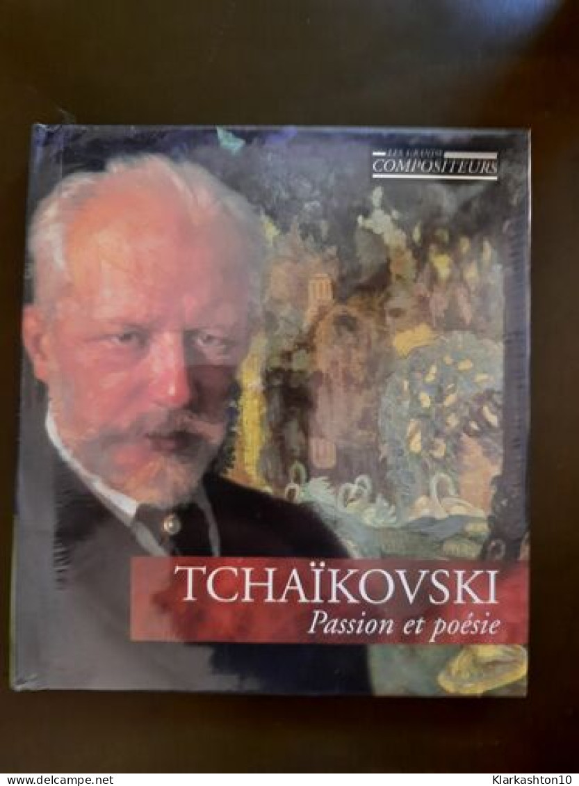 CD Les Grands Compositeurs : Tchaikovski : Passion Et Poésie - Altri & Non Classificati