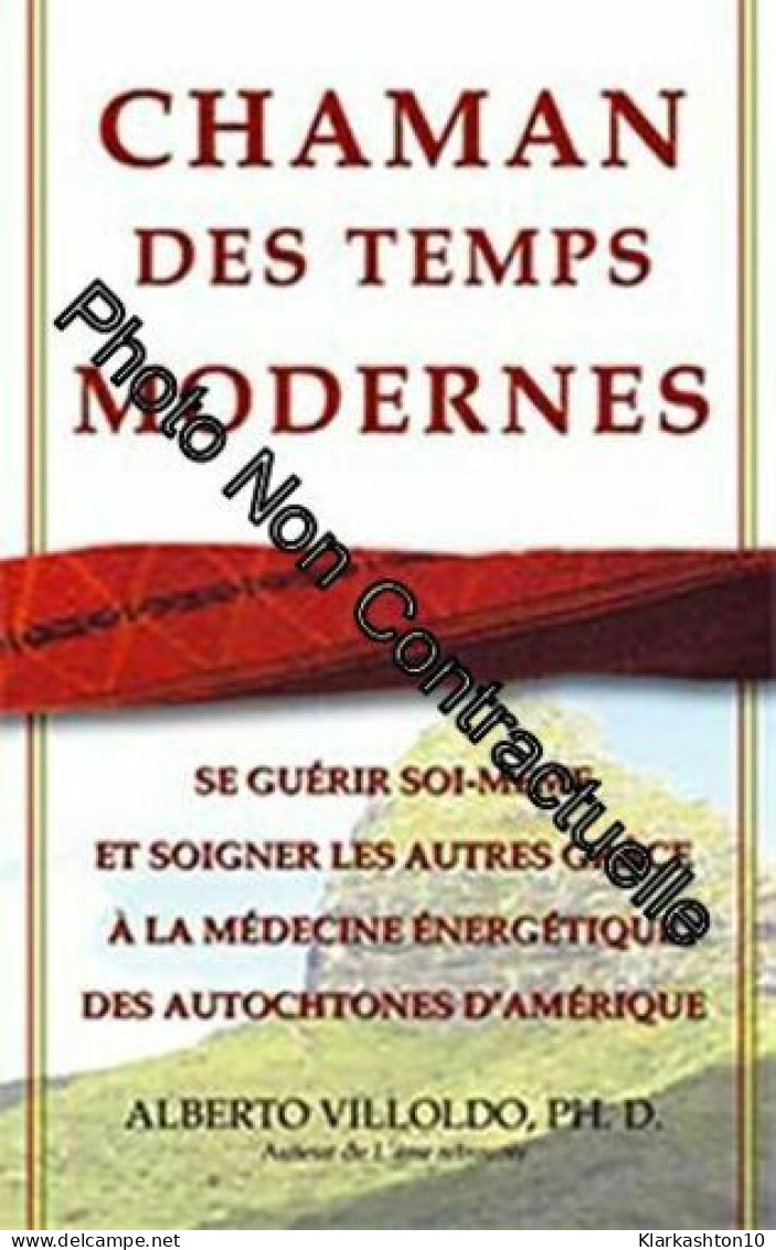 Chaman Des Temps Modernes - Autres & Non Classés