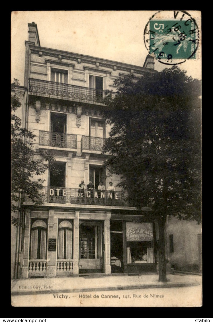 03 - VICHY - HOTEL DE CANNES, 142 RUE DE NIMES - Vichy