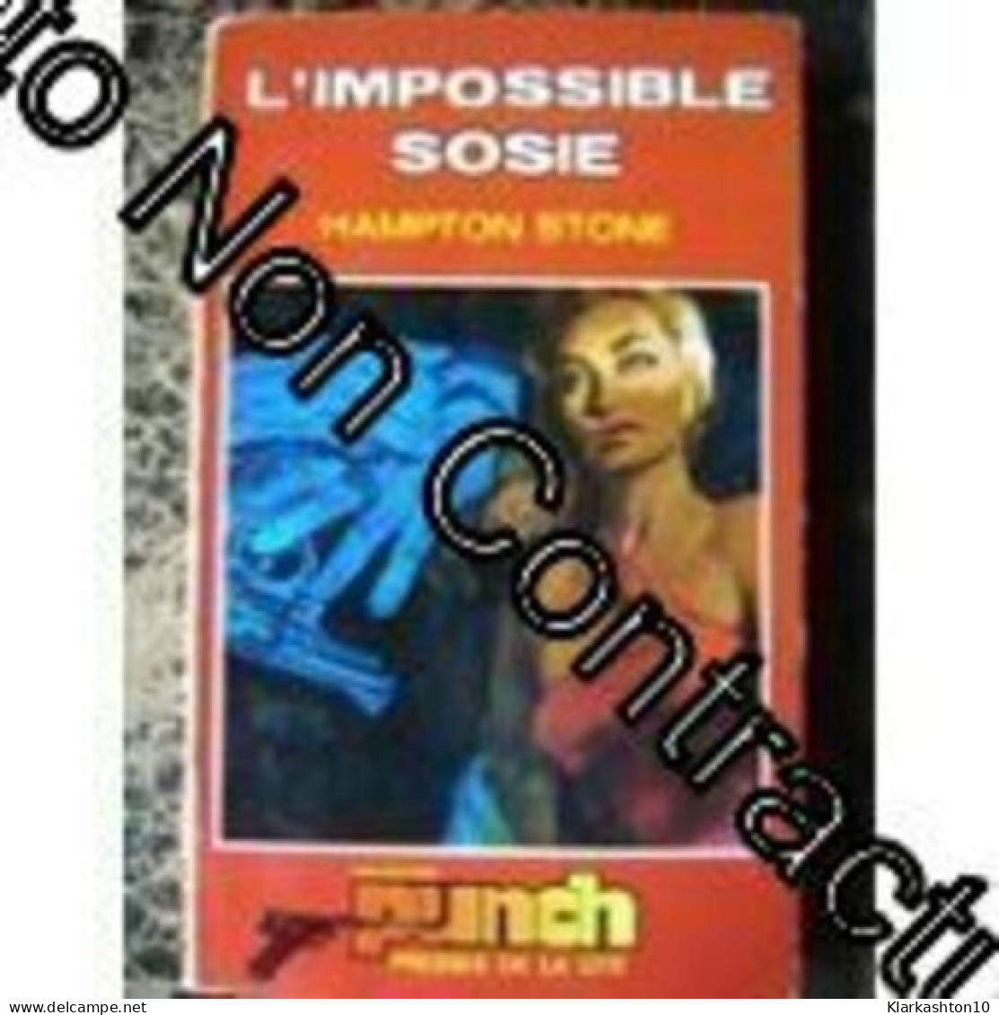 L'Impossible Sosie (Collection Punch) - Autres & Non Classés