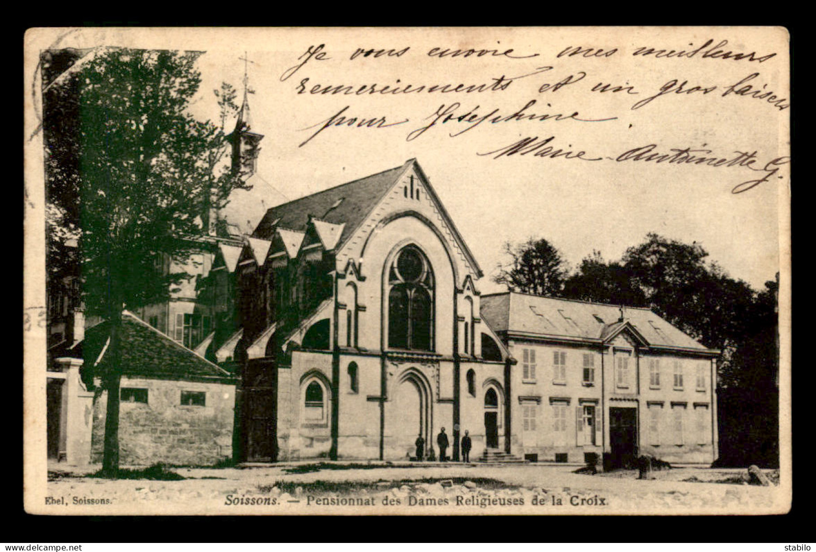 02 - SOISSONS - PENSIONNAT DES DAMES RELIGIEUSES DE LA CROIX - Soissons