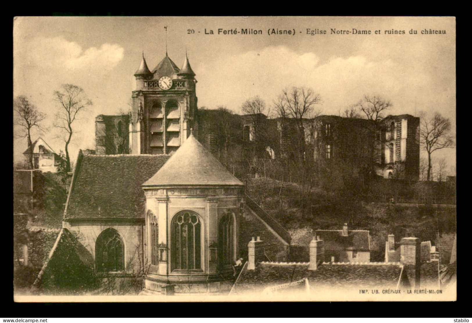 02 - LA FERTE-MILON - EGLISE NOTRE-DAME ET RUINES DU CHATEAU - Andere & Zonder Classificatie